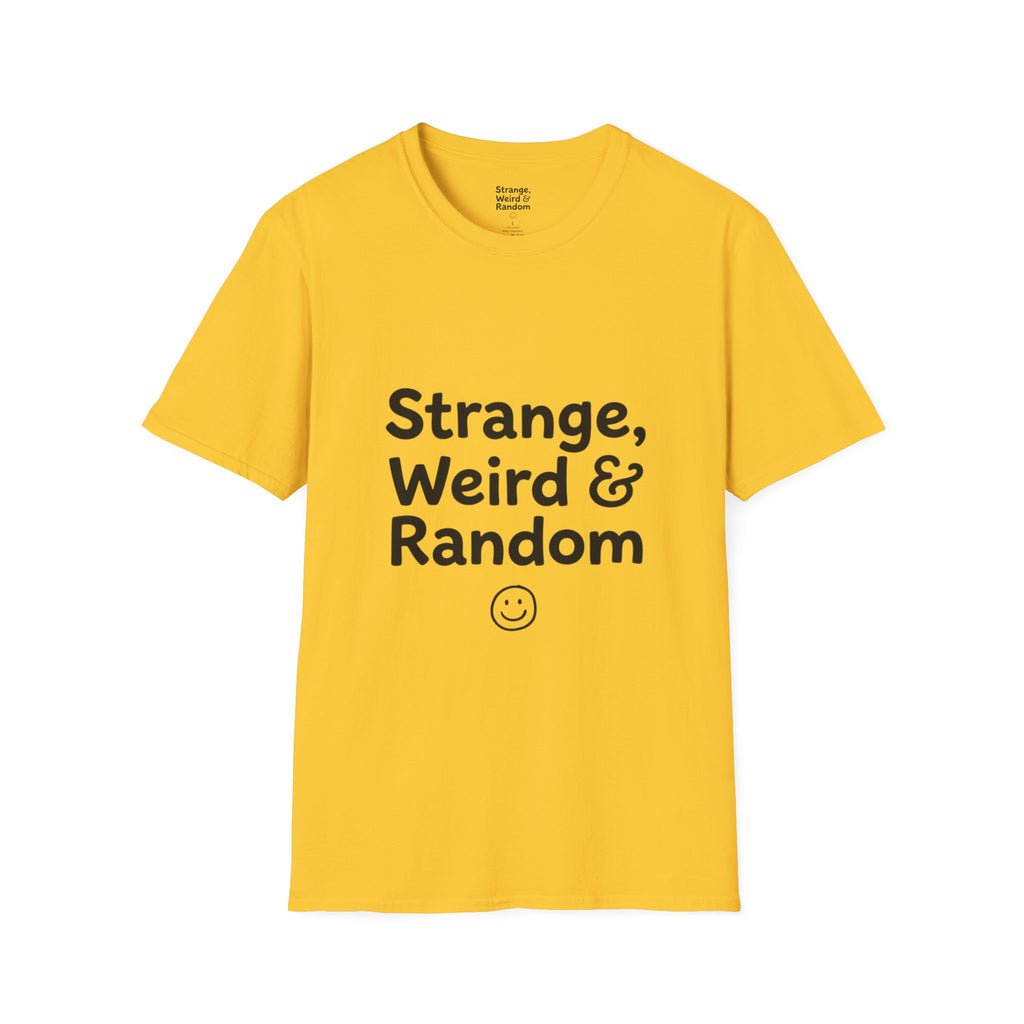 Strange, Weird & Random T-Shirt | Funny Quote Tee, Casual Graphic Top