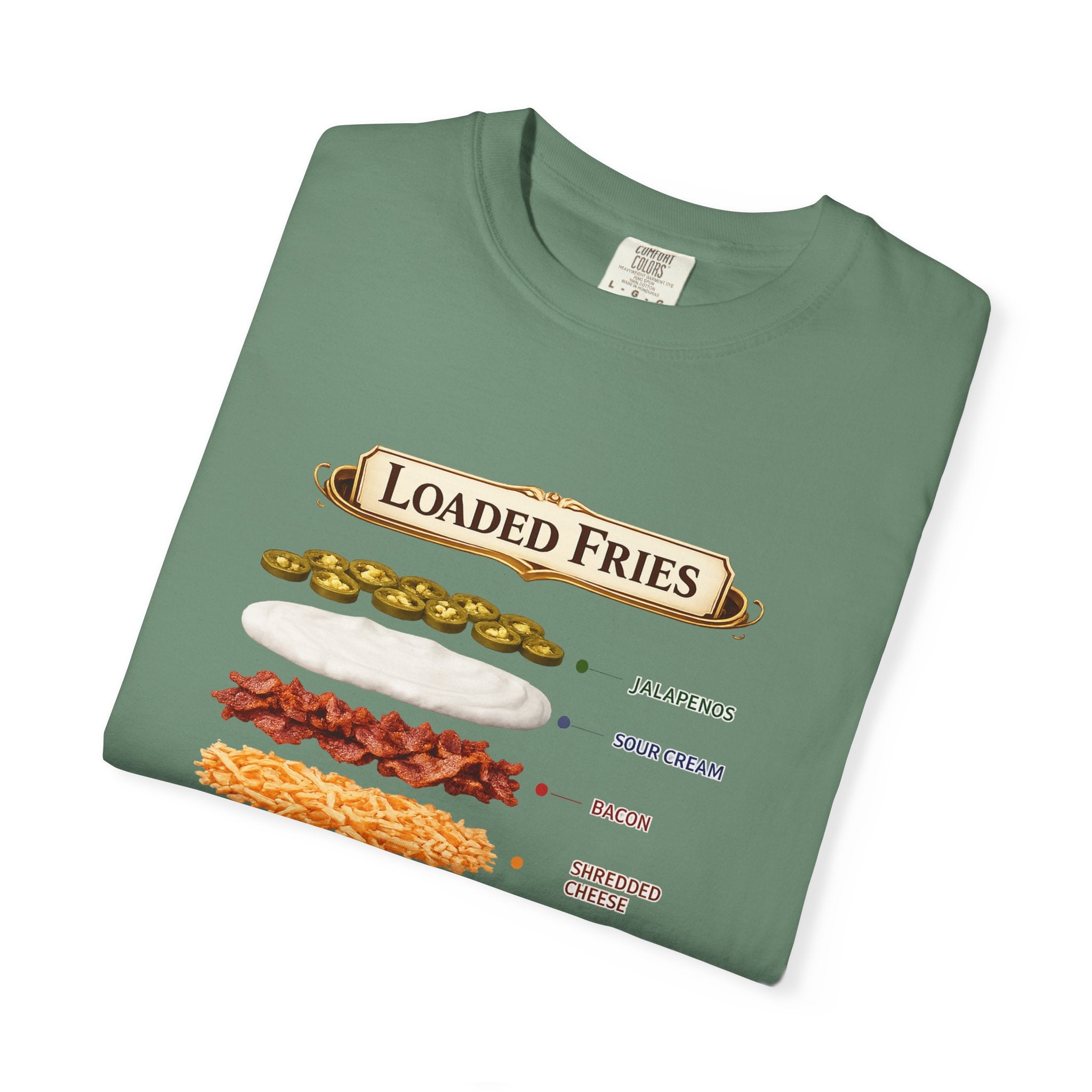 Loaded Fries T-Shirt — Graphic Snack Lovers Tee