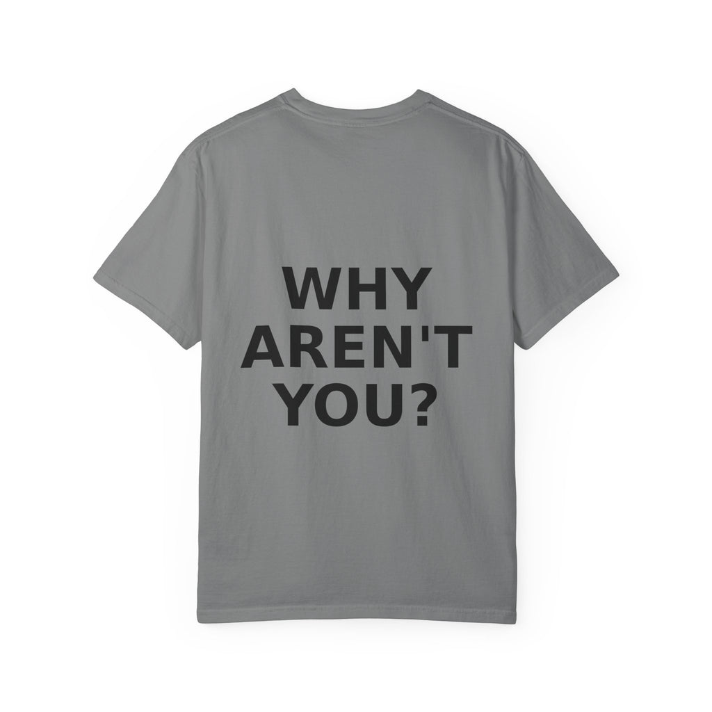 Voting Reminder T-Shirt — "They're Voting. Why Aren't You?"