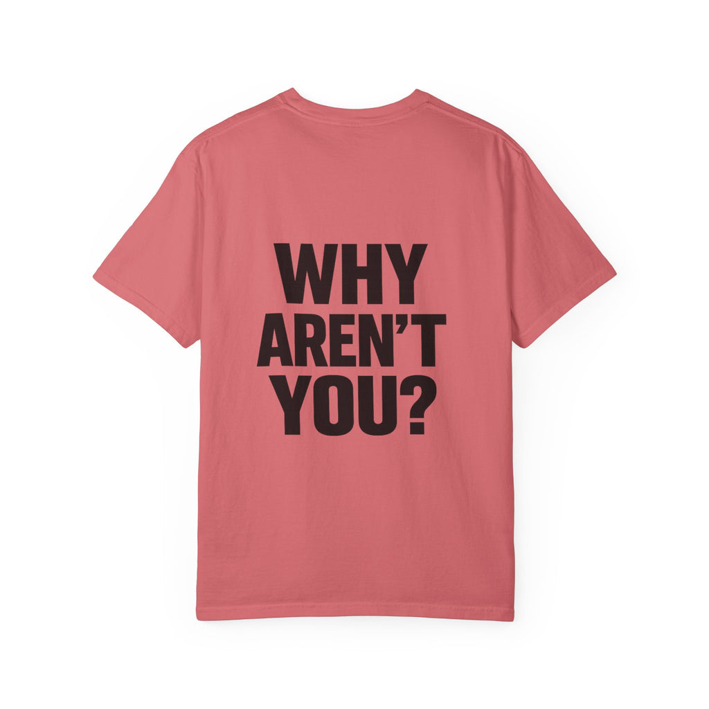 Voting Reminder T-Shirt — "They're Voting. Why Aren't You?"