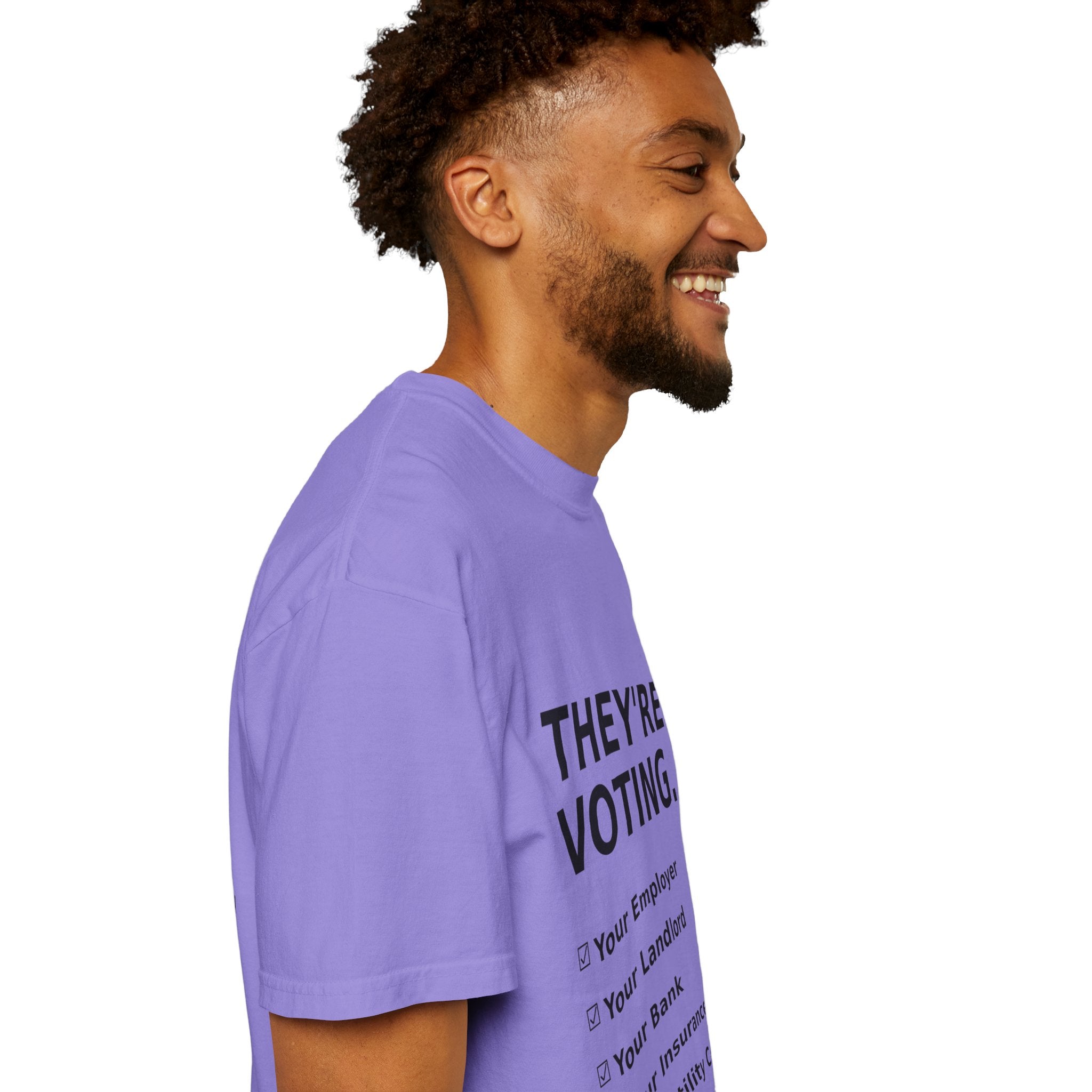 Voting Reminder T-Shirt — "They're Voting. Why Aren't You?"