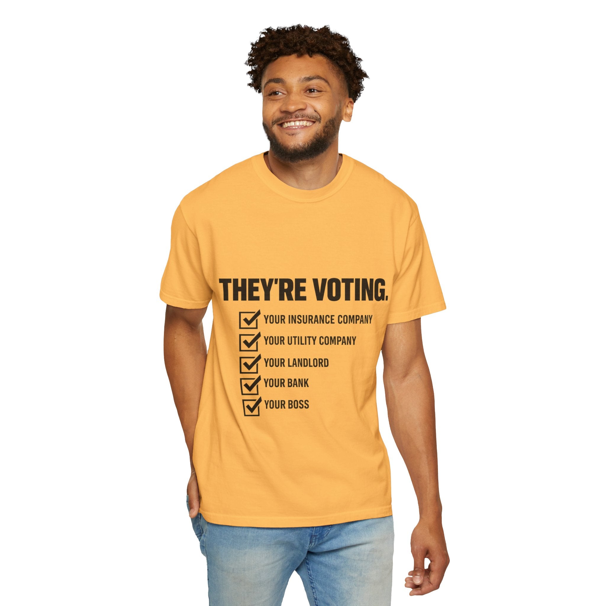 Voting Reminder T-Shirt — "They're Voting. Why Aren't You?"