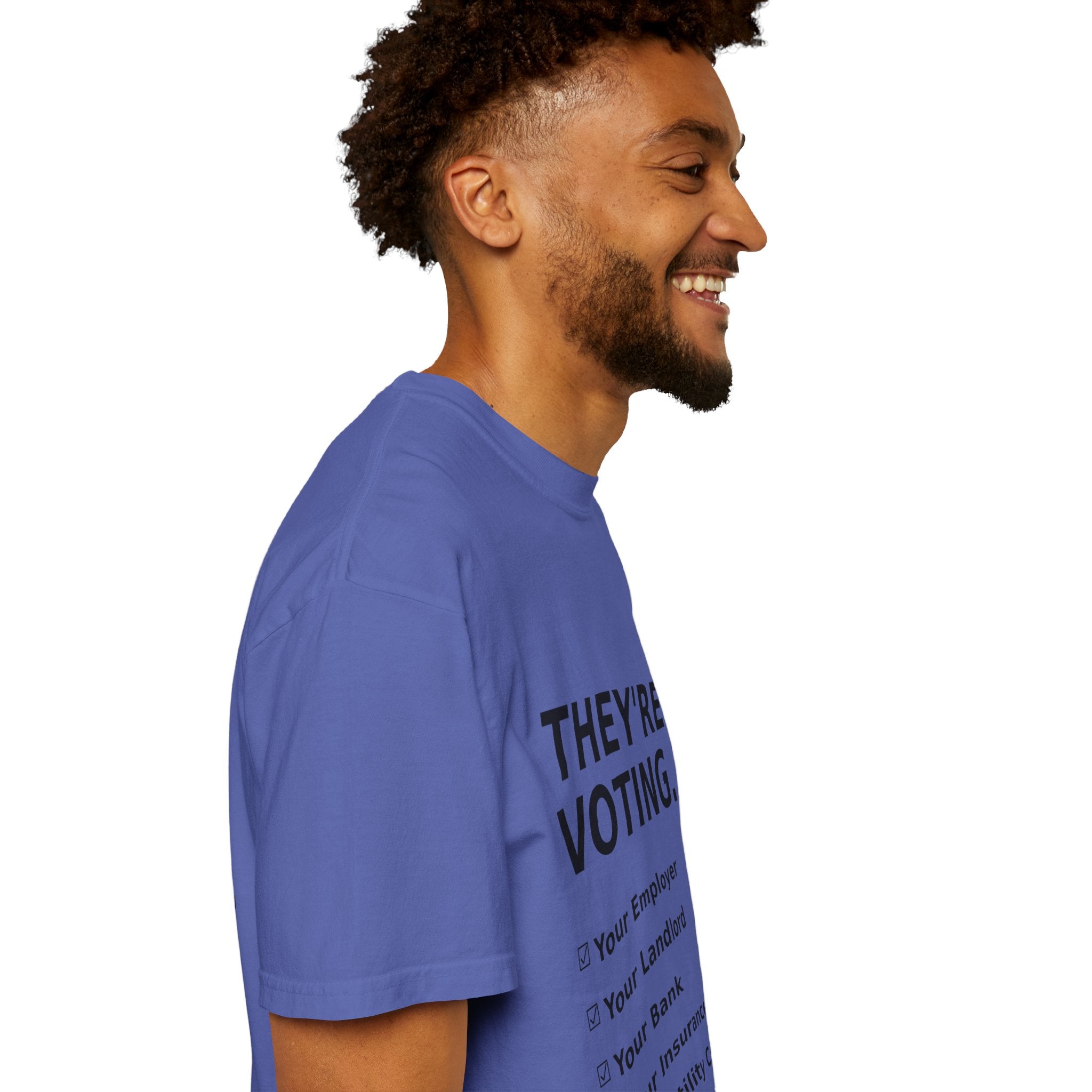Voting Reminder T-Shirt — "They're Voting. Why Aren't You?"