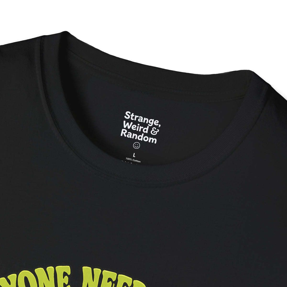 Everyone Needs a Buddy Cannabis Leaf T-Shirt