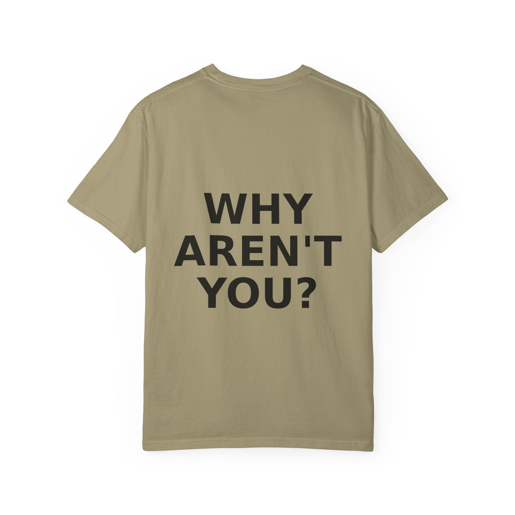 Voting Reminder T-Shirt — "They're Voting. Why Aren't You?"