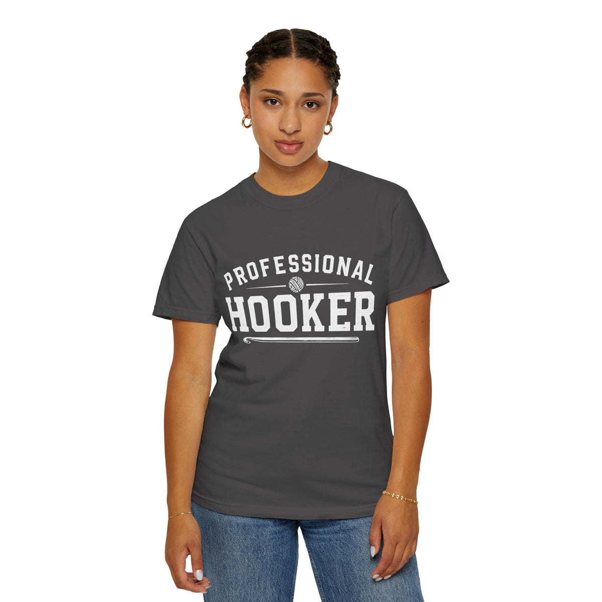 Professional Hooker T-Shirt — Funny Crochet Graphic Tee