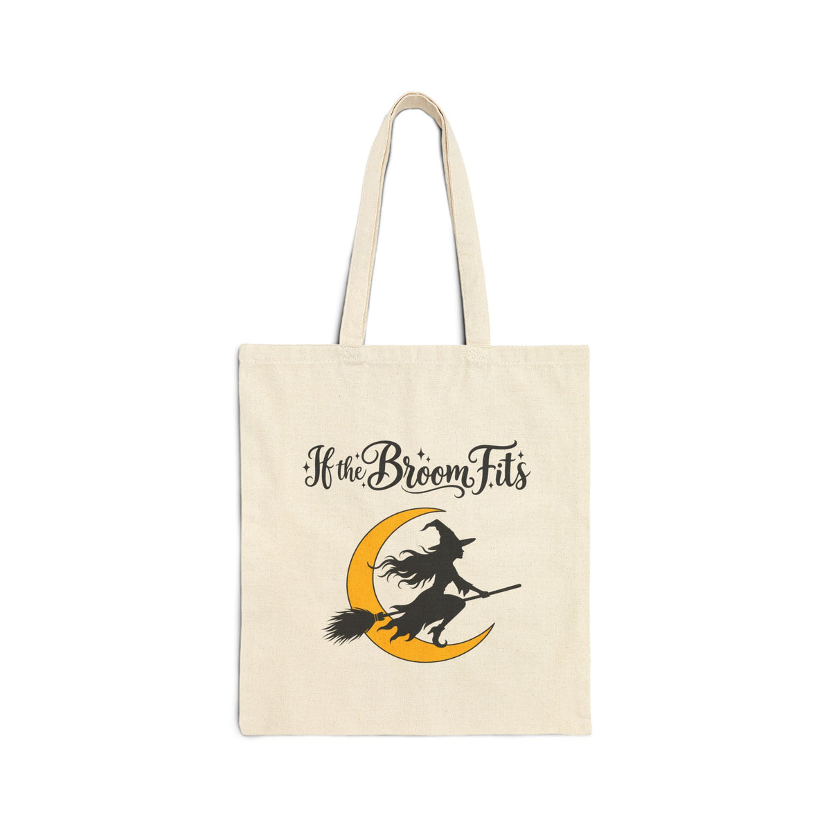 If the Broom Fits Witch  Double-sided Tote Bag — Halloween Trick-or-Treat Reusable Cotton Canvas