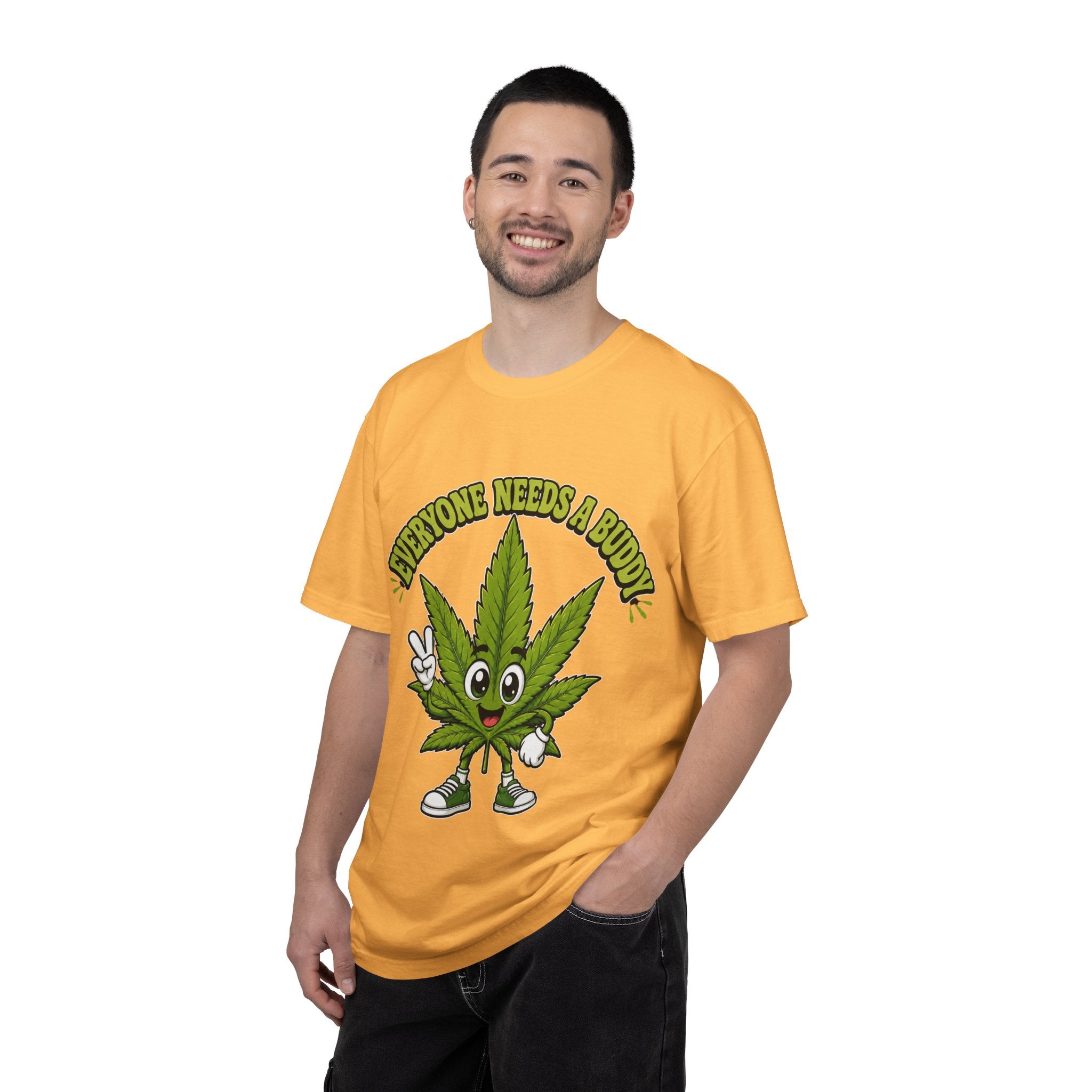 Everyone Needs a Buddy T-Shirt — Friendly Cannabis Leaf Graphic Tee