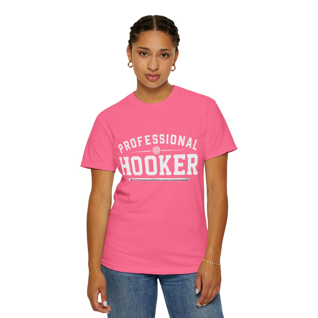 Professional Hooker T-Shirt — Funny Crochet Graphic Tee