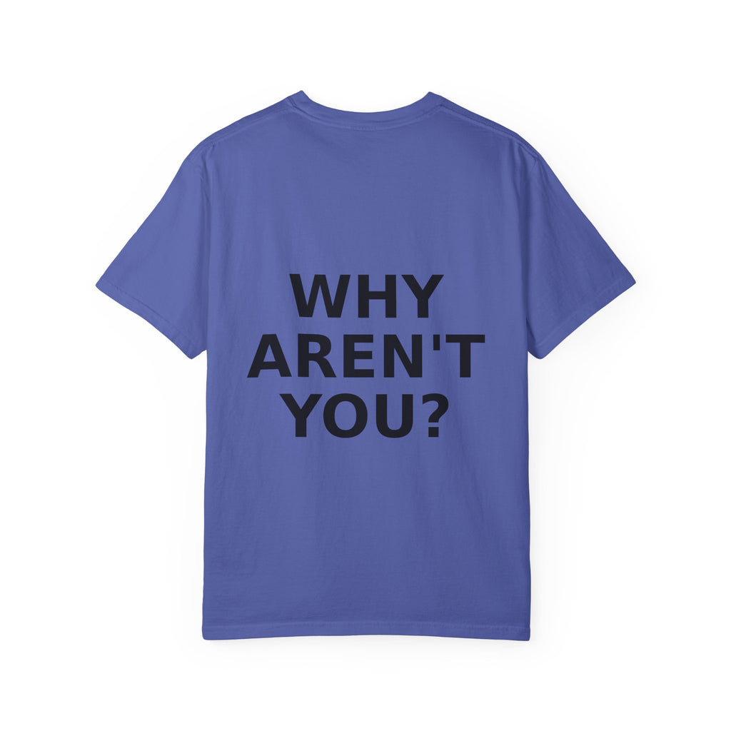 Voting Reminder T-Shirt — "They're Voting. Why Aren't You?"