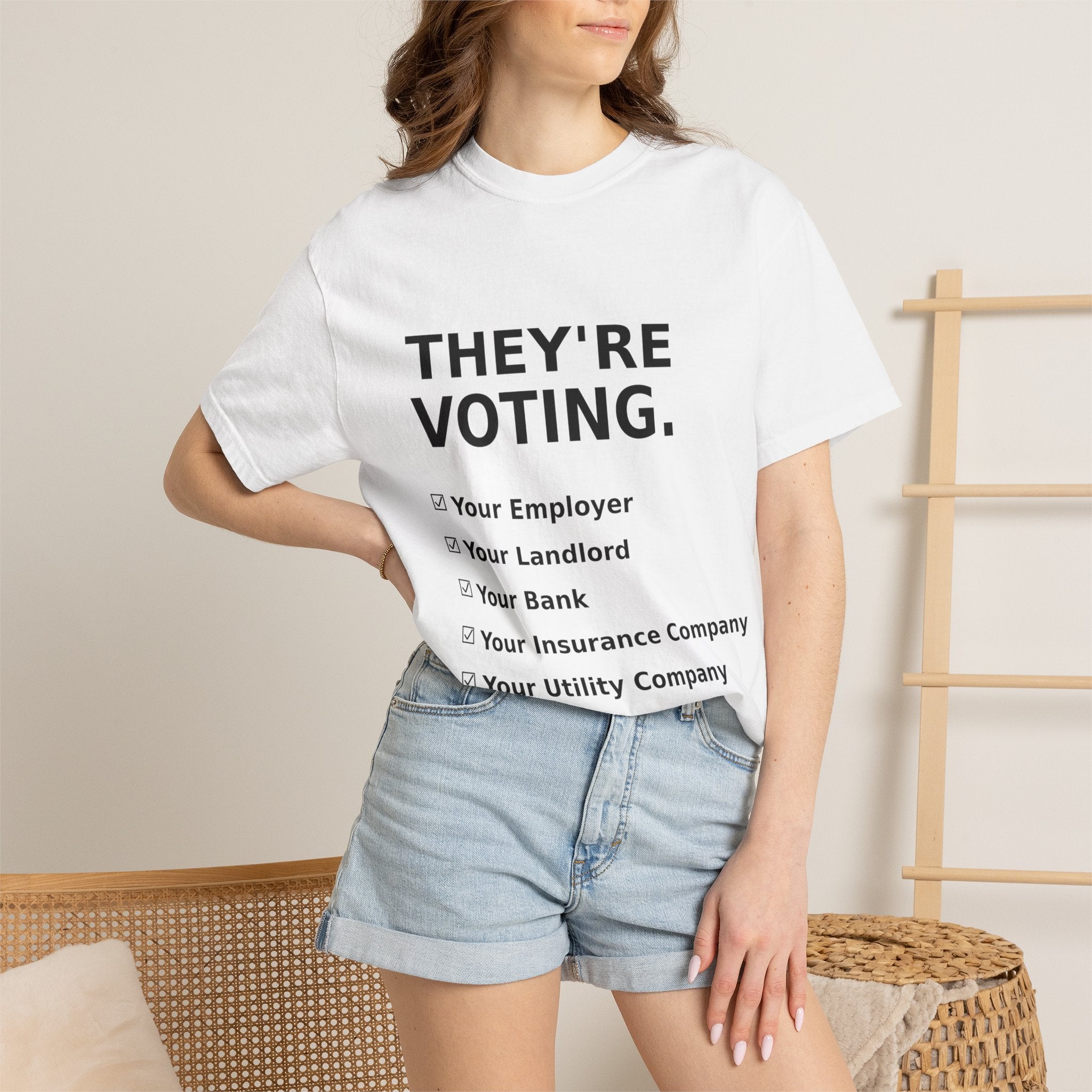 Voting Reminder T-Shirt — "They're Voting. Why Aren't You?"