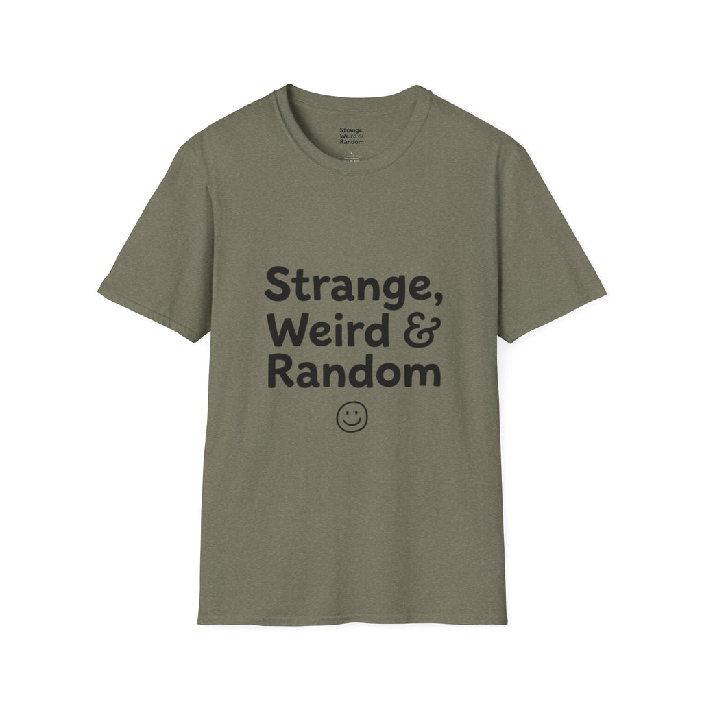 Strange, Weird & Random T-Shirt | Funny Quote Tee, Casual Graphic Top