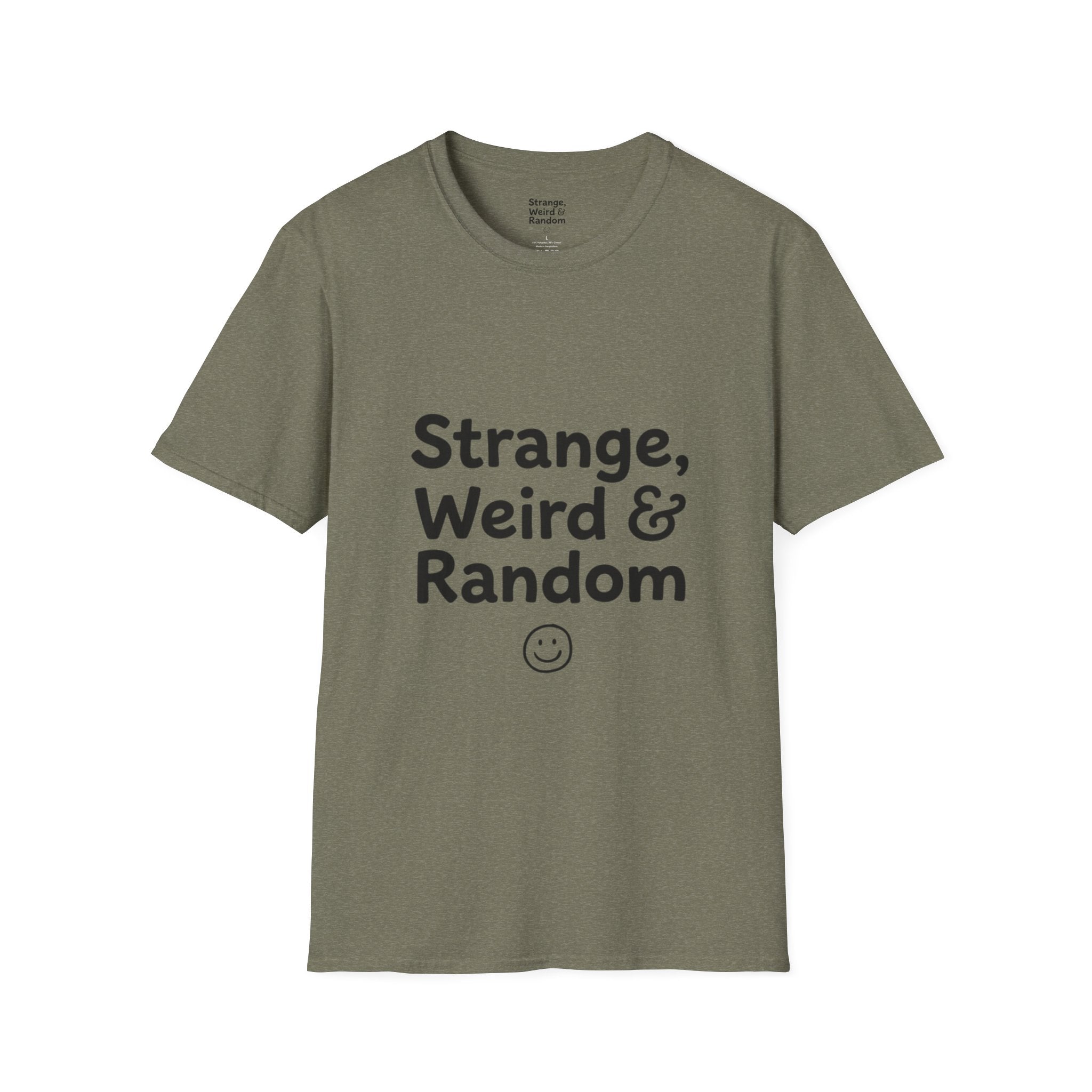 Strange, Weird & Random T-Shirt | Funny Quote Tee, Casual Graphic Top