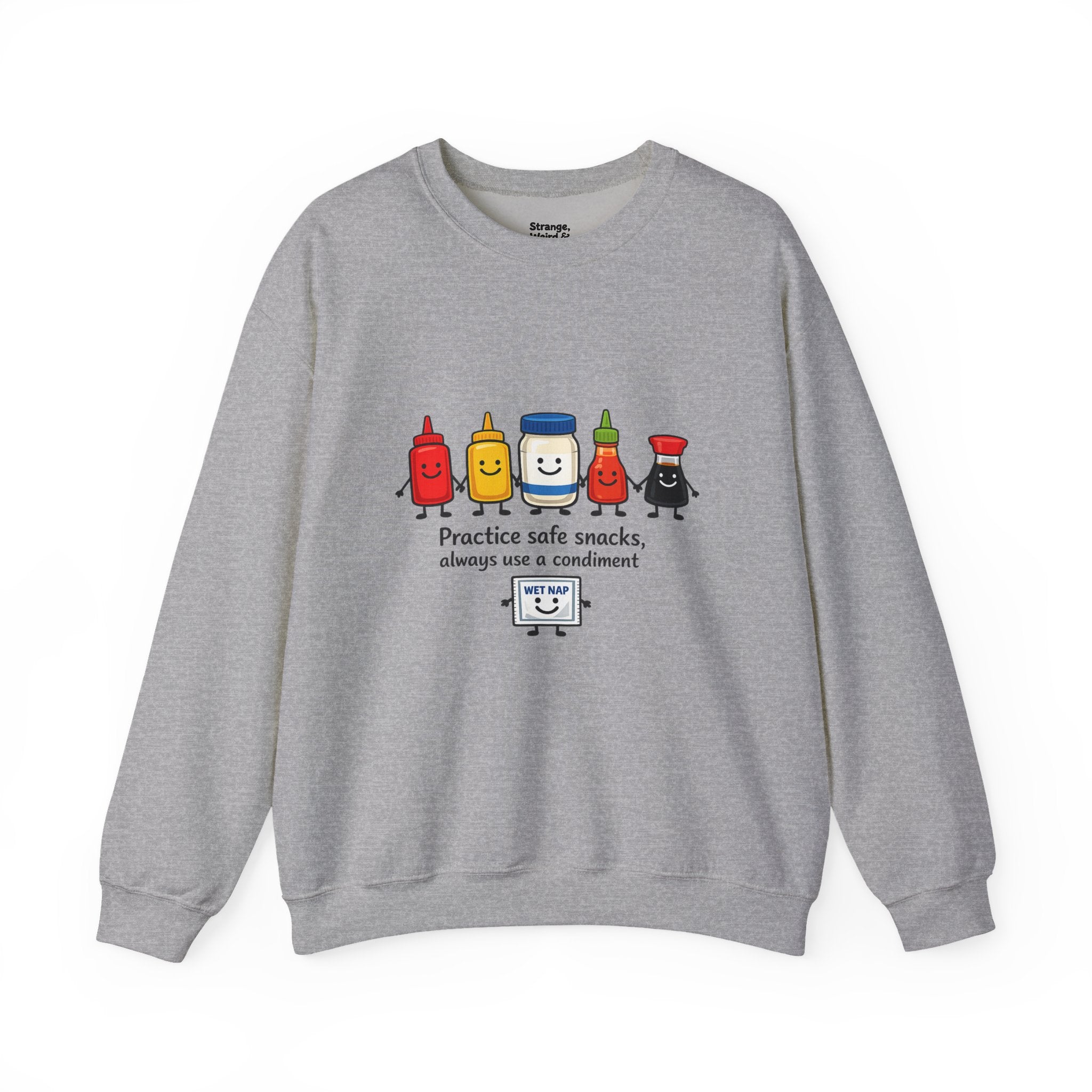 Condiment Cartoon 'Practice Safe Snacks' Sweatshirt | Ketchup Mustard Mayo Funny Food Design