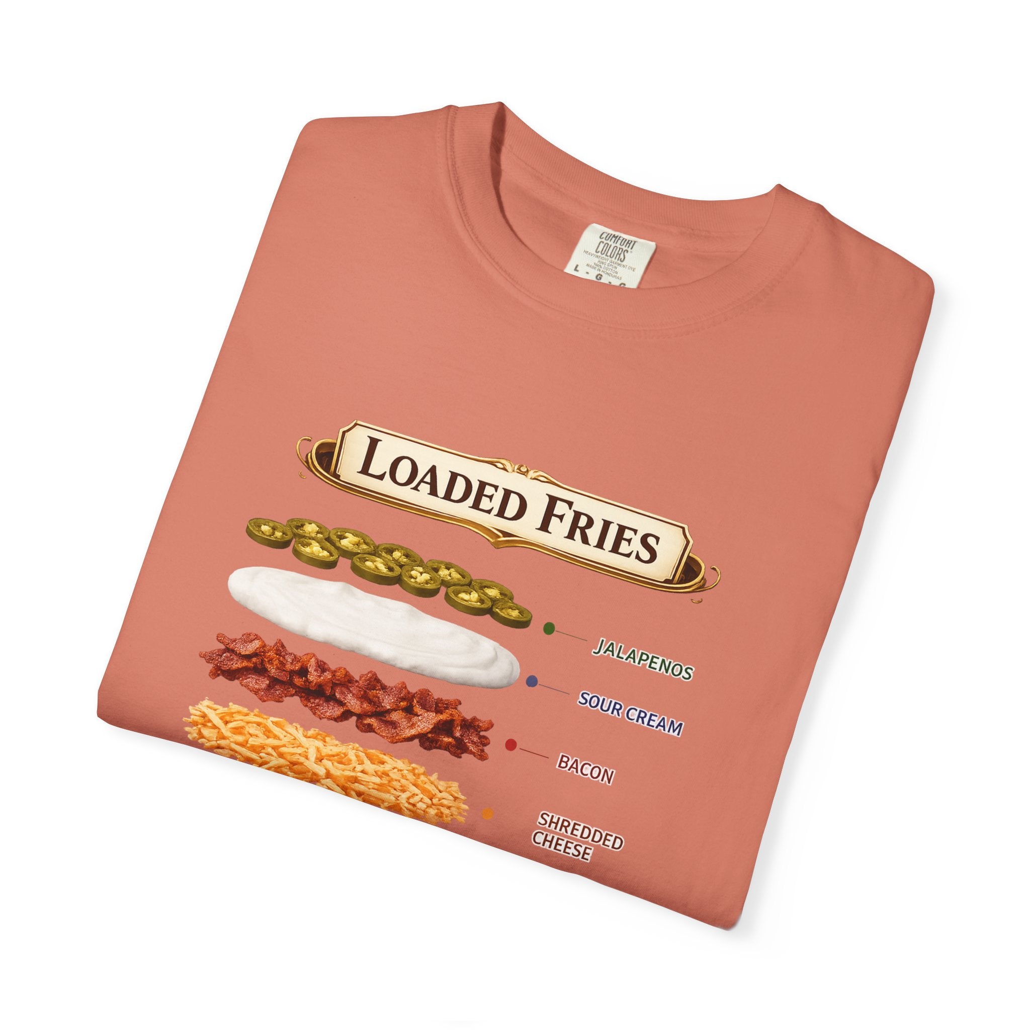 Loaded Fries T-Shirt — Graphic Snack Lovers Tee