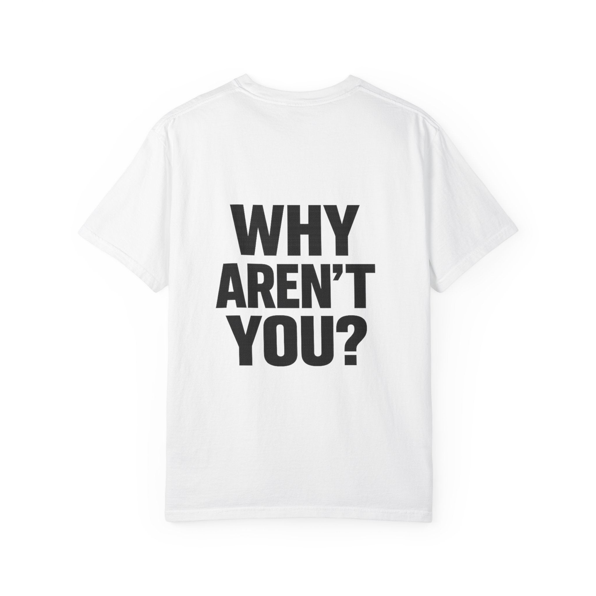 Voting Reminder T-Shirt — "They're Voting. Why Aren't You?"