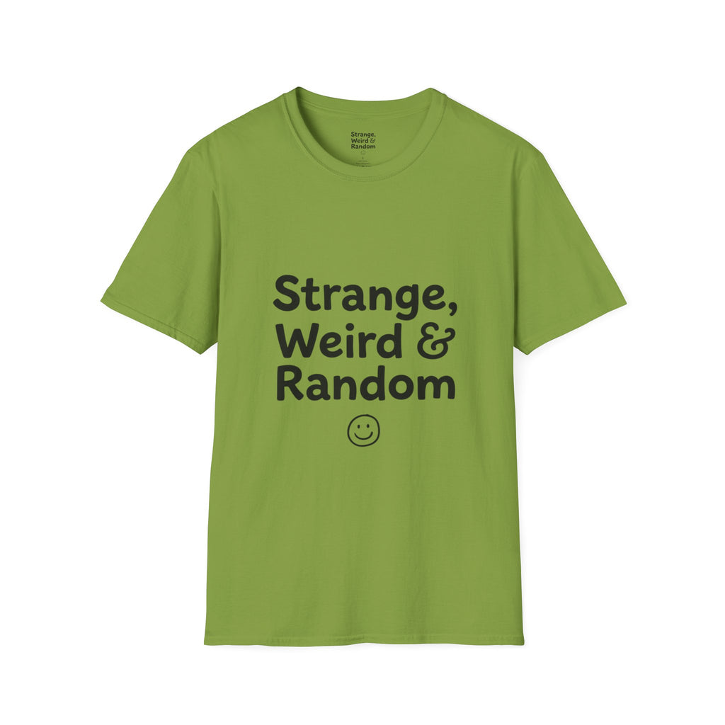 Strange, Weird & Random T-Shirt | Funny Quote Tee, Casual Graphic Top