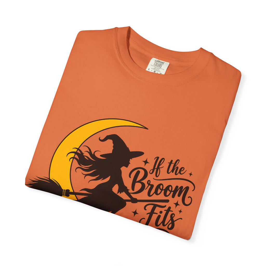 If the Broom Fits Witch Moon Cotton T-Shirt — Halloween Garment-Dyed Tee
