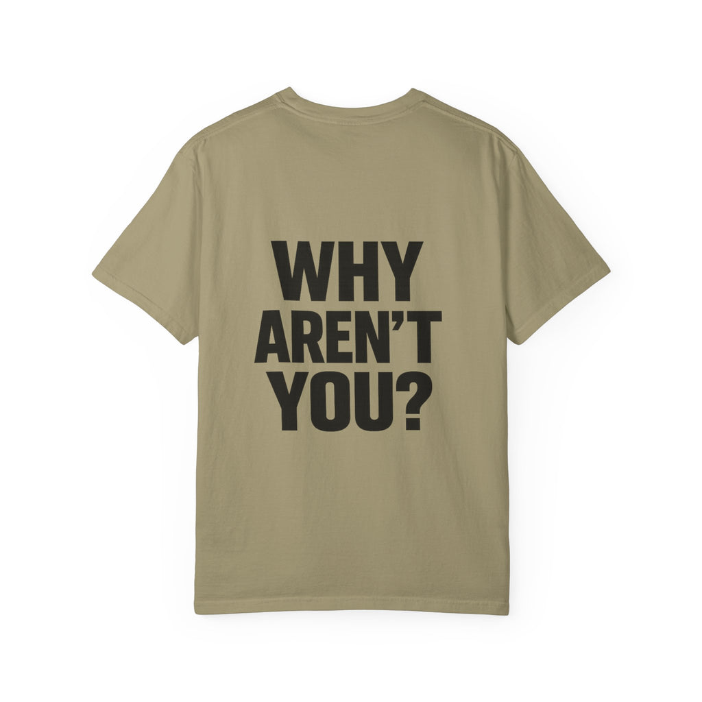 Voting Reminder T-Shirt — "They're Voting. Why Aren't You?"