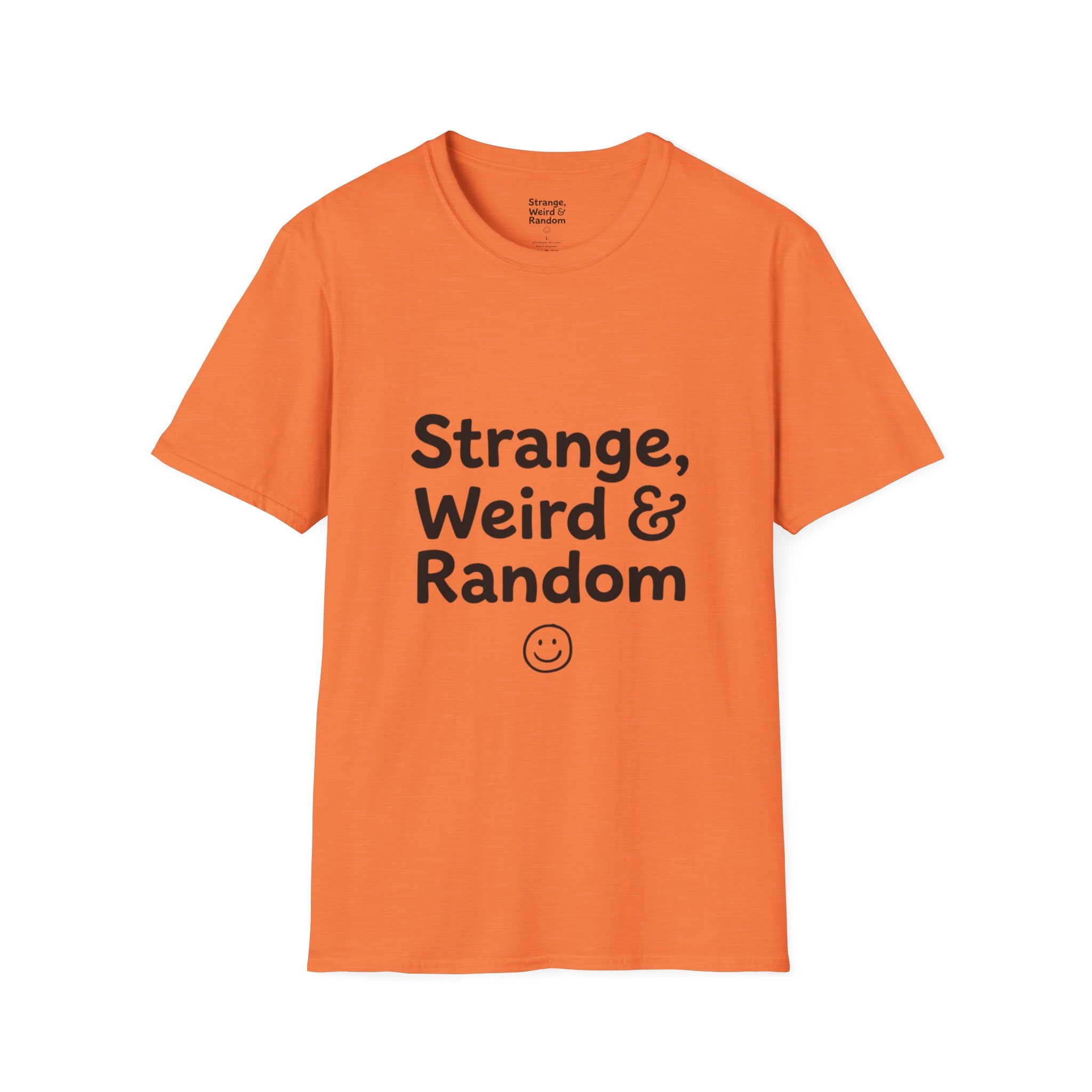 Strange, Weird & Random T-Shirt | Funny Quote Tee, Casual Graphic Top