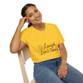 Laugh Don't Panic T-Shirt | Smiley Peace Sign Typography