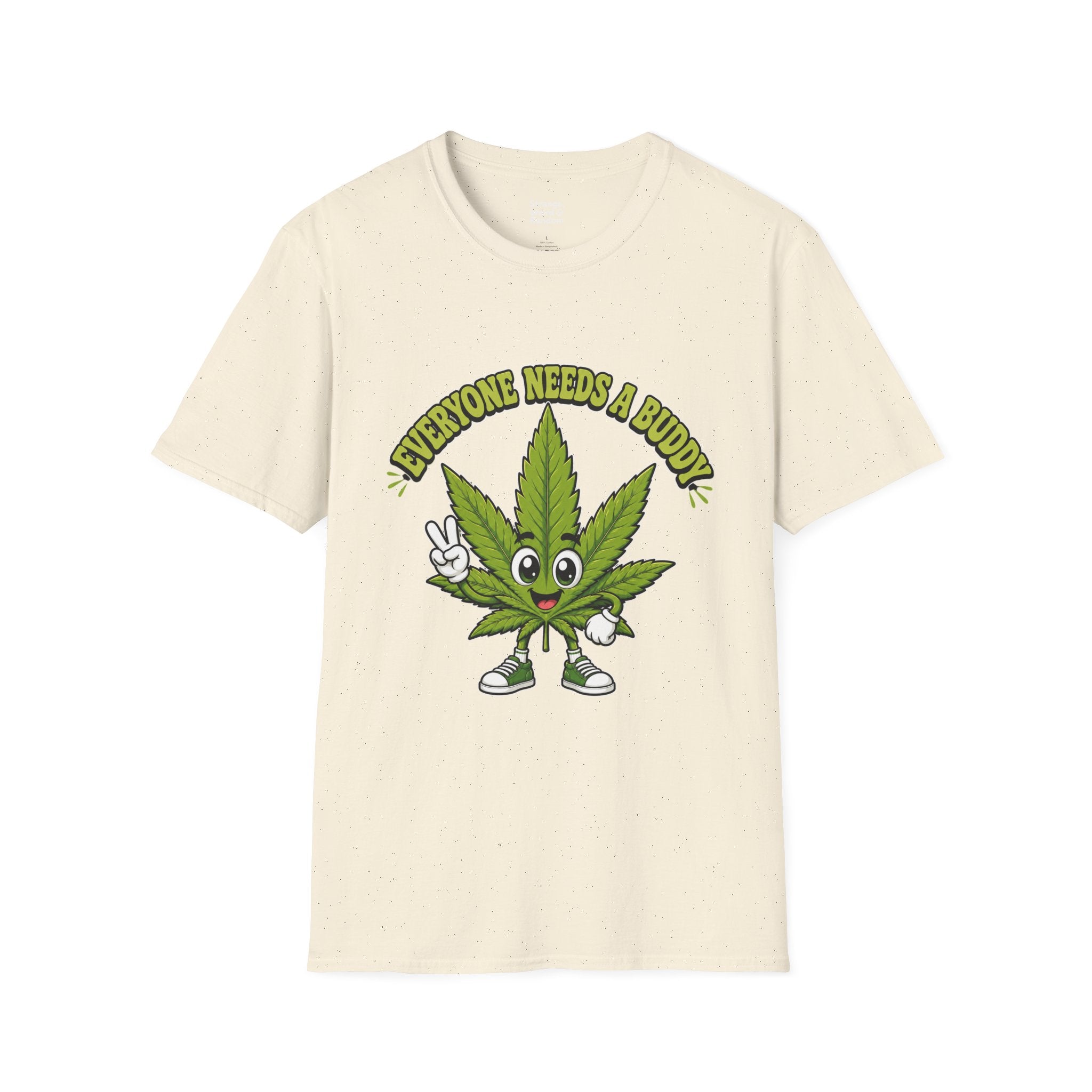 Everyone Needs a Buddy Cannabis Leaf T-Shirt