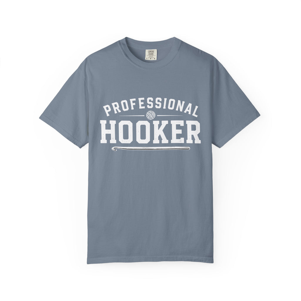 Professional Hooker T-Shirt — Funny Crochet Graphic Tee