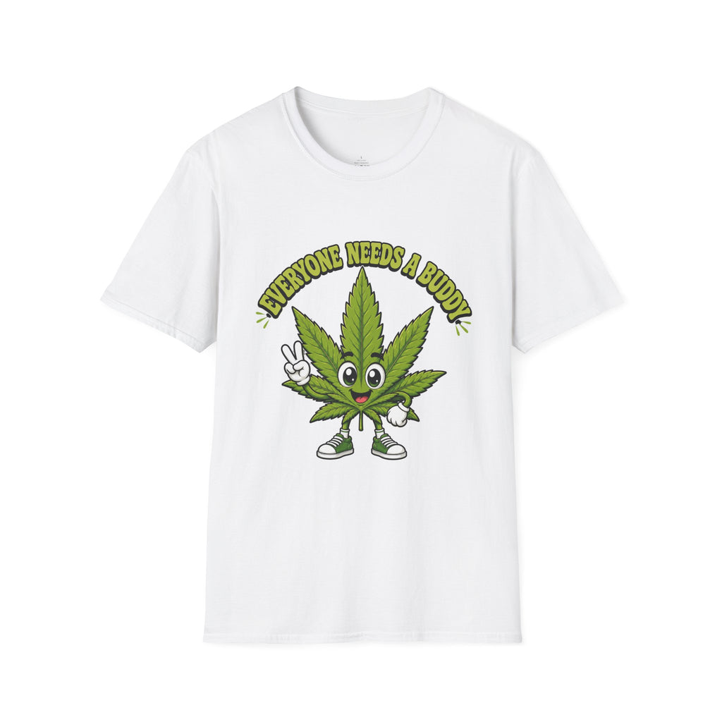 Everyone Needs a Buddy Cannabis Leaf T-Shirt