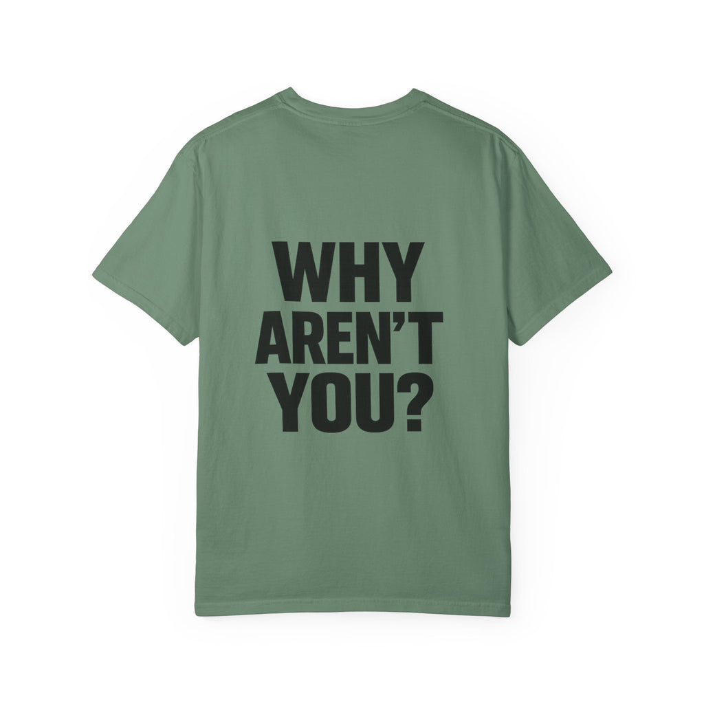 Voting Reminder T-Shirt — "They're Voting. Why Aren't You?"