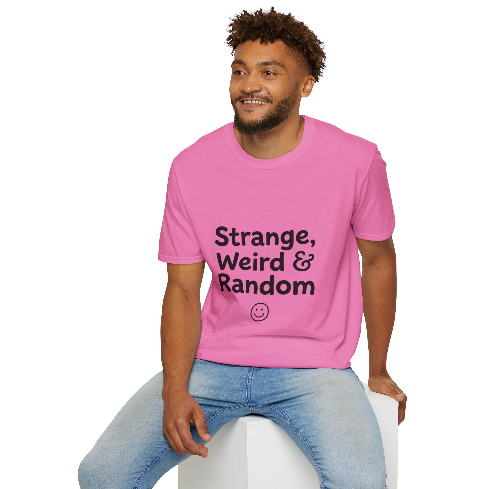 Strange, Weird & Random T-Shirt | Funny Quote Tee, Casual Graphic Top