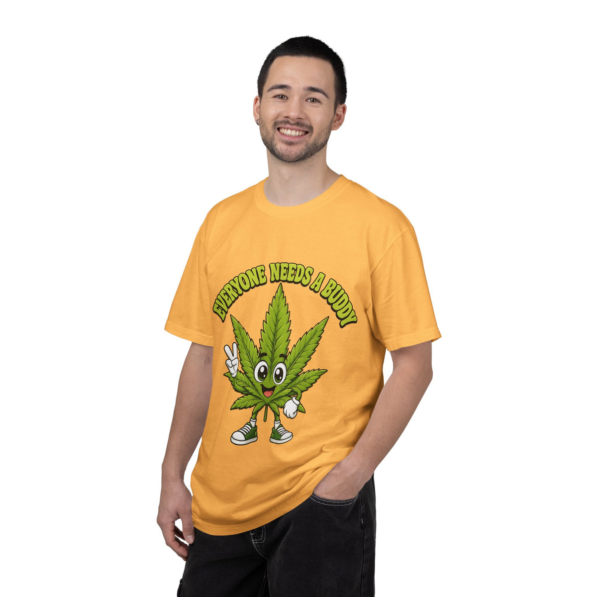 Everyone Needs a Buddy T-Shirt — Friendly Cannabis Leaf Graphic Tee