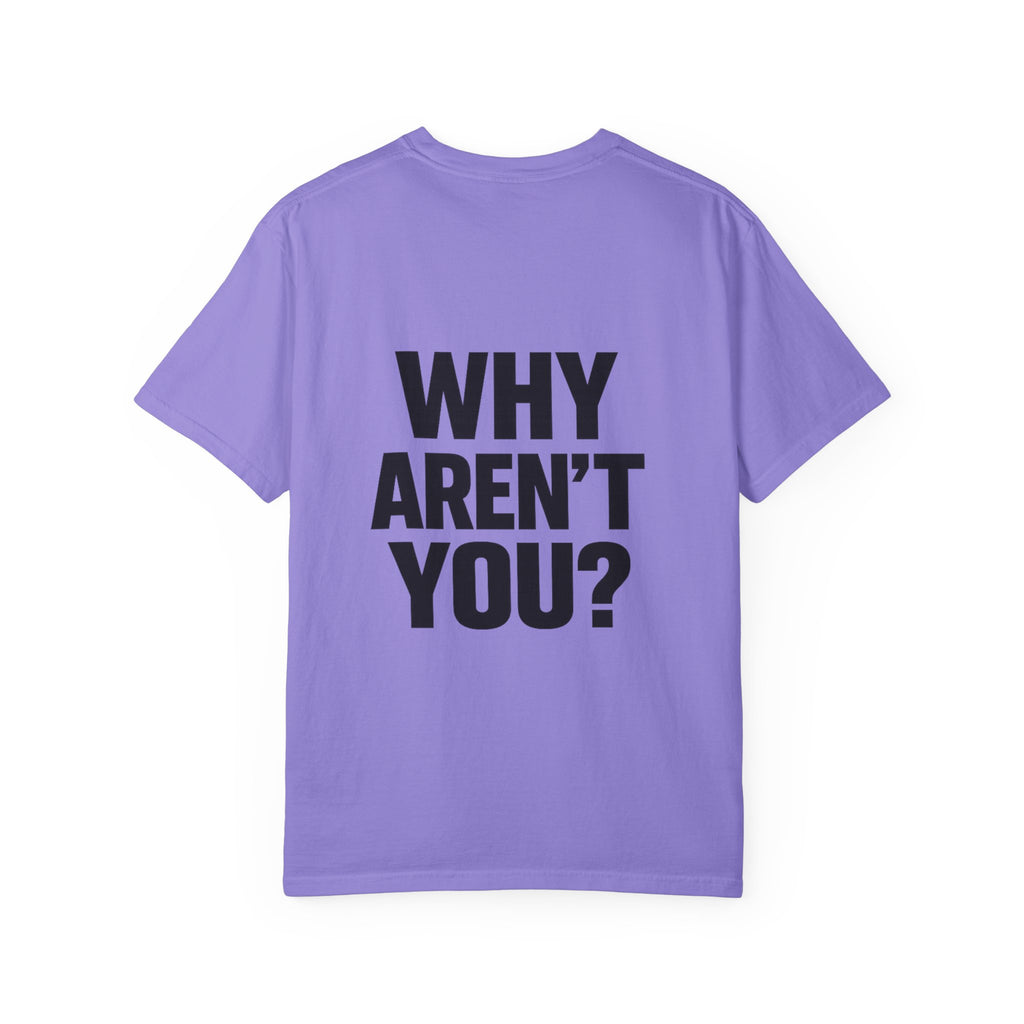 Voting Reminder T-Shirt — "They're Voting. Why Aren't You?"