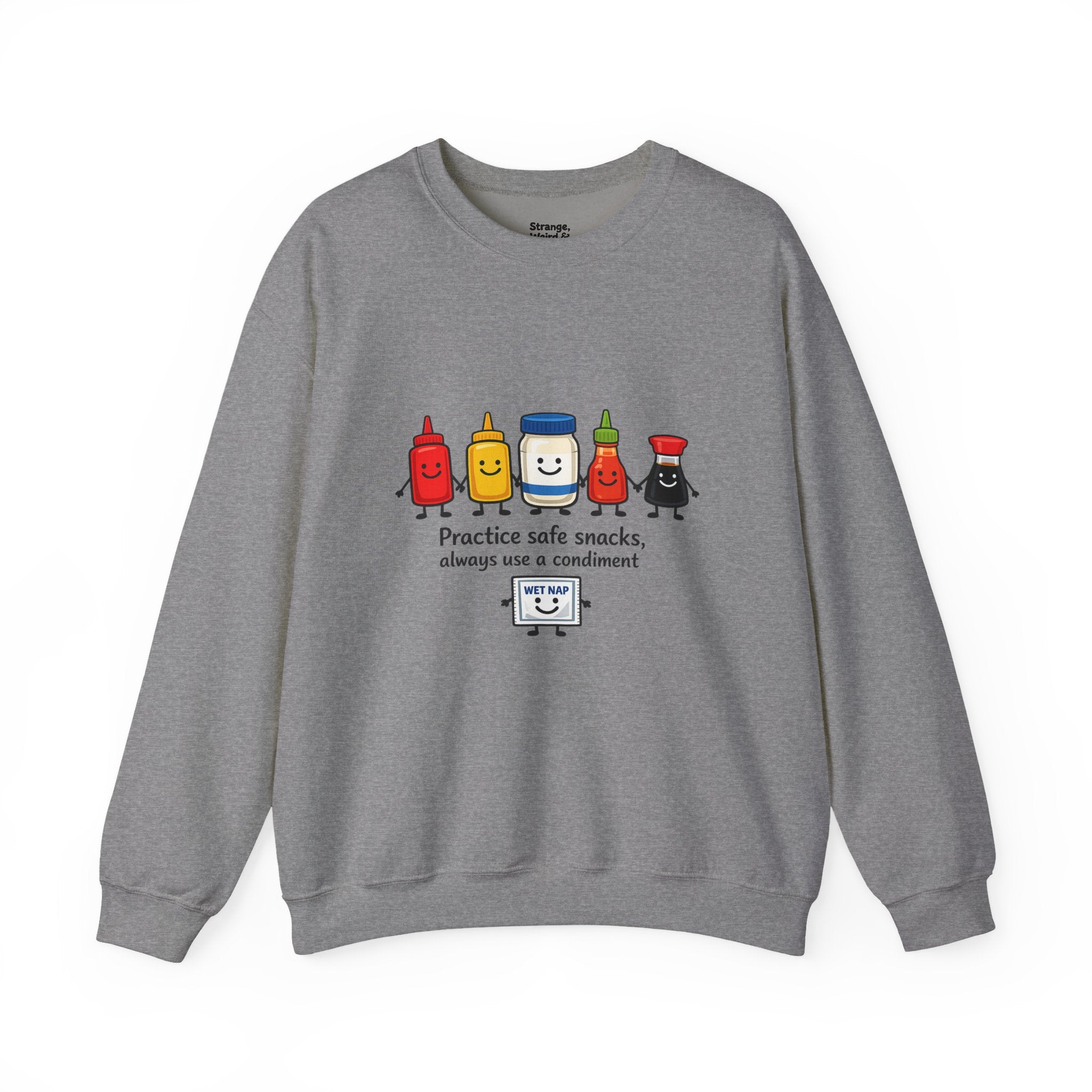 Condiment Cartoon 'Practice Safe Snacks' Sweatshirt | Ketchup Mustard Mayo Funny Food Design