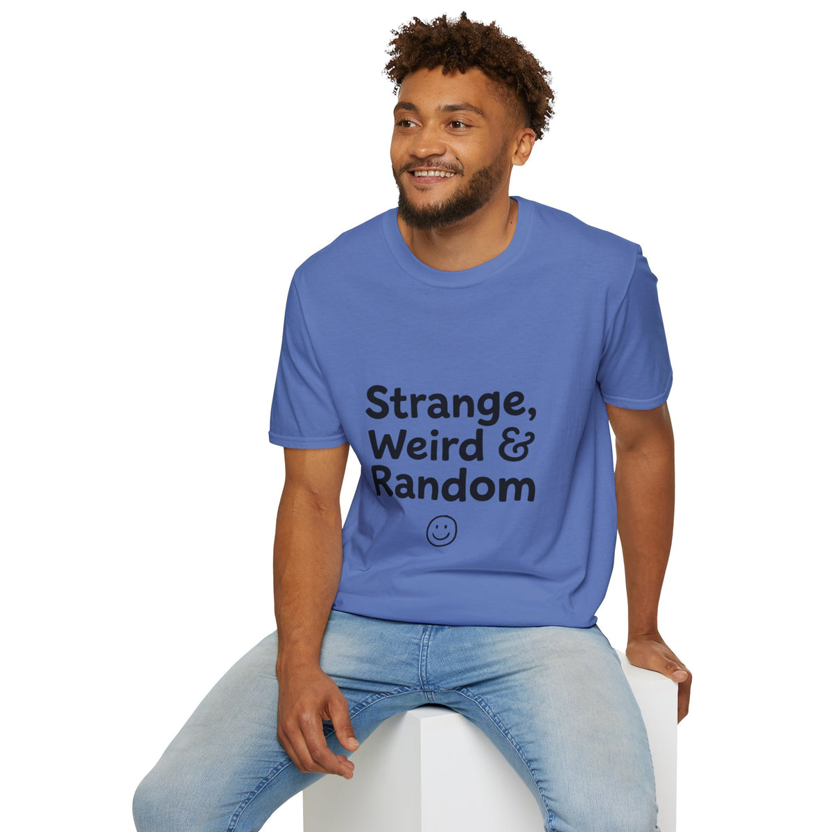 Strange, Weird & Random T-Shirt | Funny Quote Tee, Casual Graphic Top