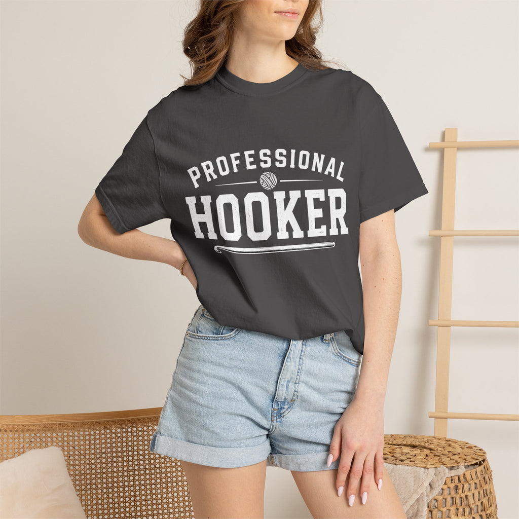 Professional Hooker T-Shirt — Funny Crochet Graphic Tee