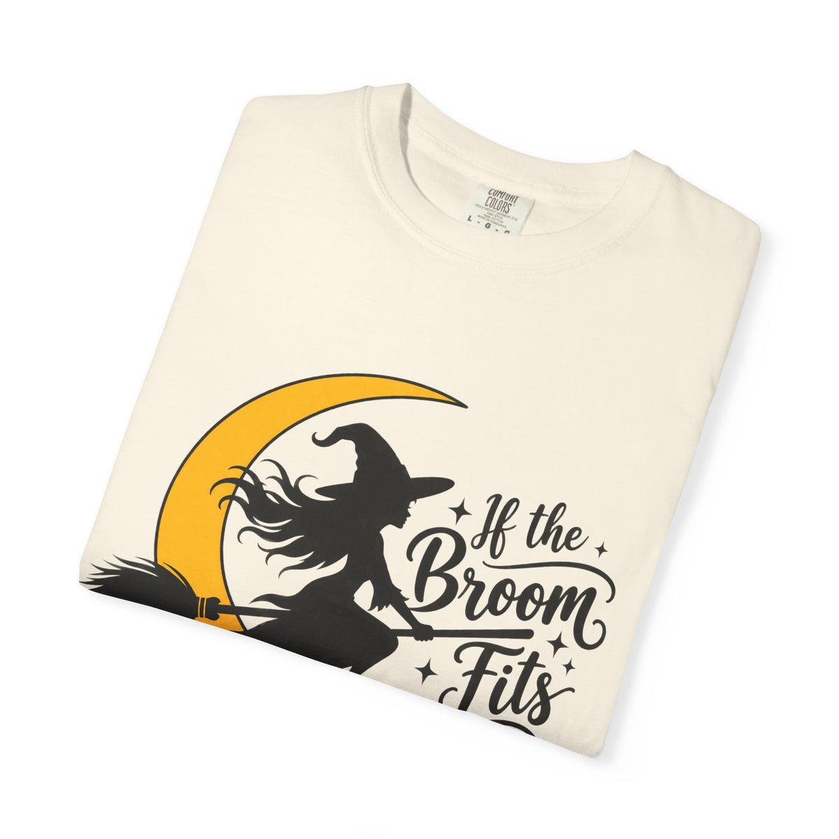 If the Broom Fits Witch Moon Cotton T-Shirt — Halloween Garment-Dyed Tee