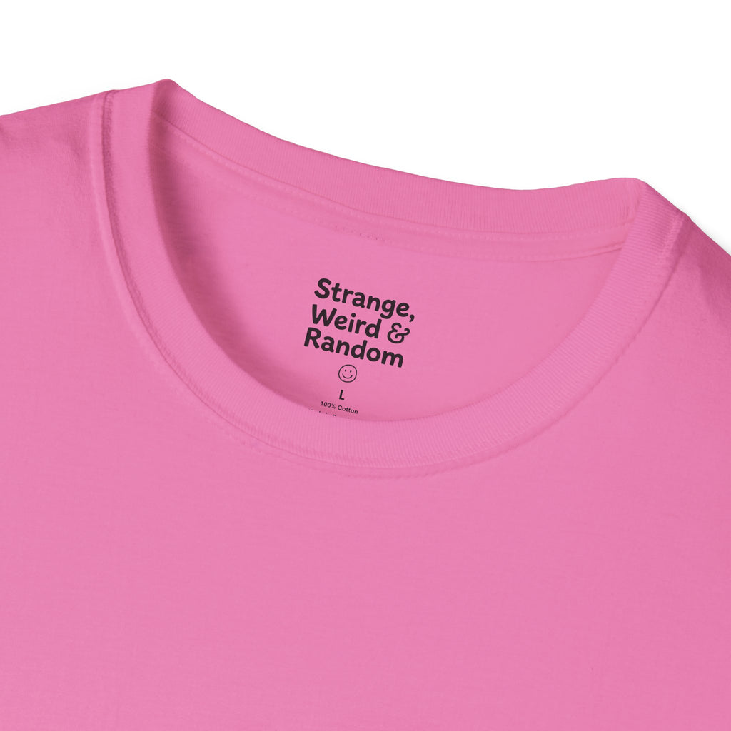 Strange, Weird & Random T-Shirt | Funny Quote Tee, Casual Graphic Top